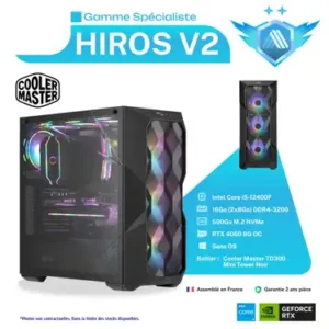 PC Gamer HIROS V2 - Processeur Intel Core i5-12400F - RTX 4060 8Go- 2x8 Go RAM DDR4 - 500 Go SSD NVMe
